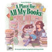A Place for All My Books-PREORDERS