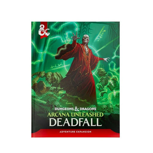Dungeons & Dragons - Arcana Unleashed Deadfall Hardcover