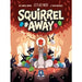Squirrel Away-PREORDER