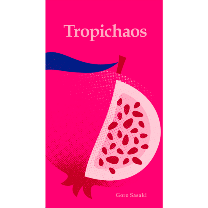 Tropichaos