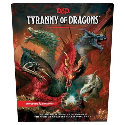 Dungeons & Dragons : Tyranny of Dragons