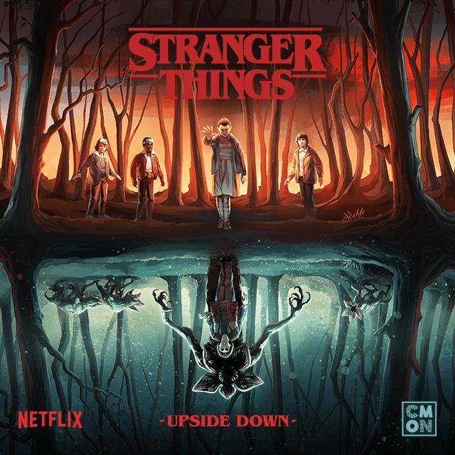 Stranger Things : Upside Down