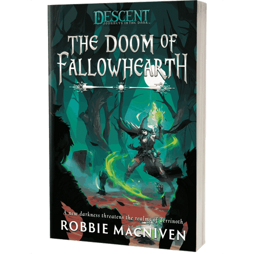 The Doom of Fallowhearth : A Descent - Journeys in the Dark Novel