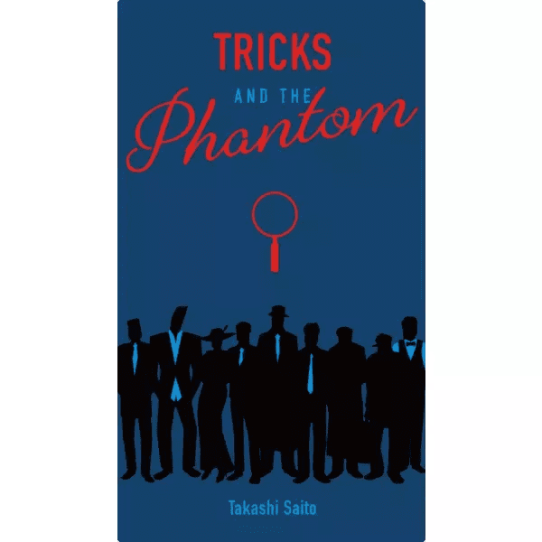 Tricks and the Phantom