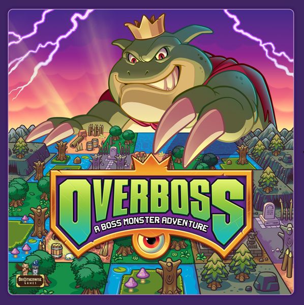 Overboss : A Boss Monster Adventure
